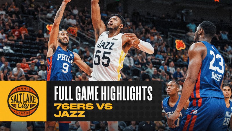 image 0 76ers Vs Jazz : Salt Lake City Summer League : Full Game Highlights
