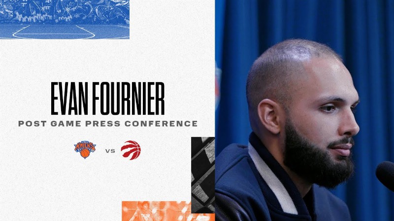 Evan Fournier : Knicks Postgame (4/10)