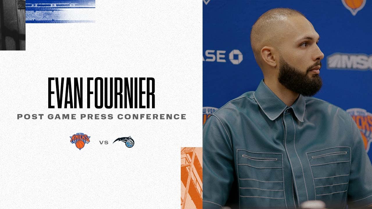 image 0 Evan Fournier: we Just Played The Right Way : Knicks Post-game