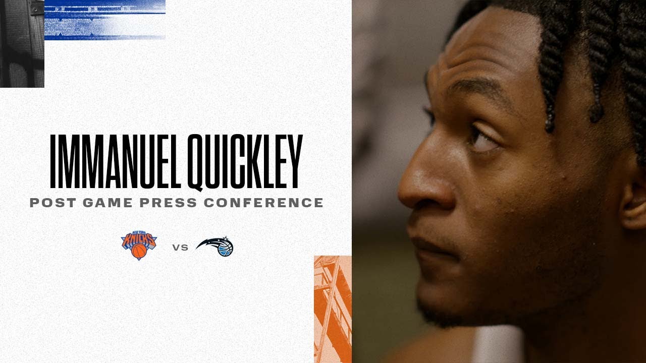 image 0 Immanuel Quickley: when Somebody Has Success We All Have Have Success : Knicks Post-game