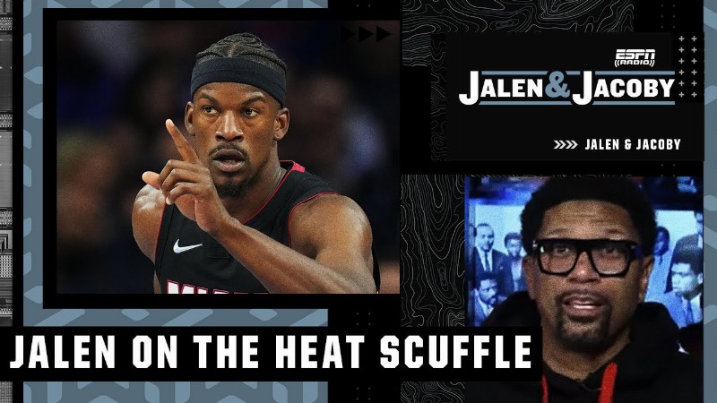 image 0 Jalen Rose's In-depth Analysis Of The Heat's Confrontation With Jimmy Butler : Jalen & Jacoby
