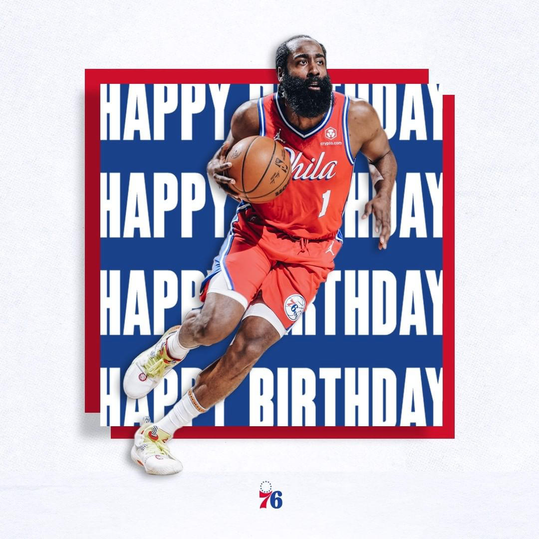 Philadelphia 76ers - everyone wish #jharden13 a happy birthday