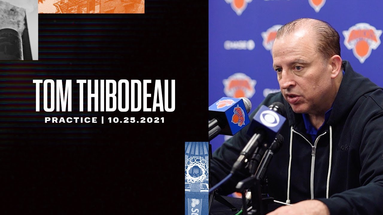 image 0 Tom Thibodeau: I Like The Depth Of Our Team. : Knicks Practice - 10/25/21