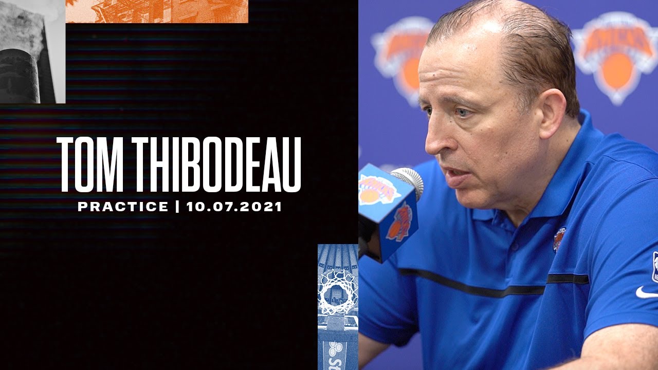 image 0 Tom Thibodeau : Knicks Practice (10/7/21)