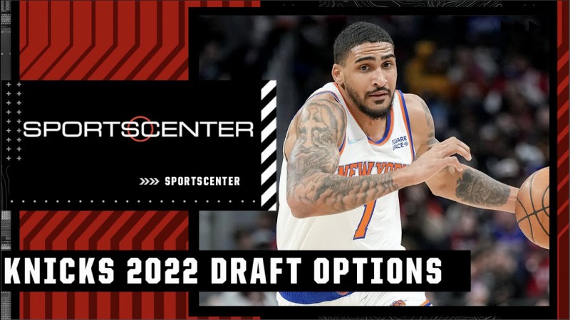 image 0 Windhorst: It Wouldn't Stun Me If The Knicks Wound Up With No. 11 In The Nba Draft : Sportscenter